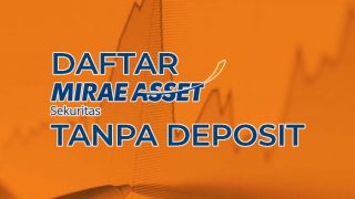 Panduan Cara Membuka Rekening Dana Nasabah MIRAE ASSET Sekuritas